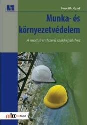 Munka- és környezetvédelem (ISBN: 9789632751238)
