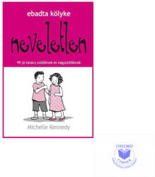 Ebadta kölyke neveletlen (ISBN: 9789633370223)