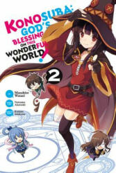 Konosuba: God's Blessing on This Wonderful World! , Vol. 2 (manga) - Natsume Akatsuki (2017)