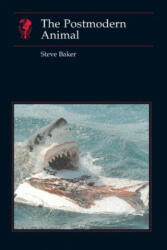 Postmodern Animal - Steve Baker (ISBN: 9781861890603)