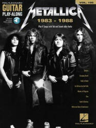 Metallica: 1983-1988: Guitar Play-Along Volume 195 - Metallica (ISBN: 9781495094798)