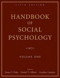 Handbook of Social Psychology 5e V 1 - Susan T Fiske (ISBN: 9780470137482)