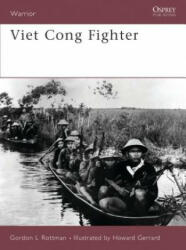 Viet Cong Fighter - Gordon Rottman (ISBN: 9781846031267)