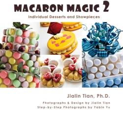 Macaron Magic 2 (ISBN: 9780983776468)