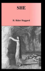 H. Rider Haggard - She - H. Rider Haggard (ISBN: 9781533085177)