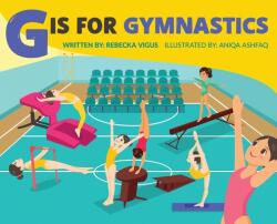 G is for Gymnastics (ISBN: 9781647462857)