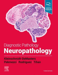 Diagnostic Pathology: Neuropathology - Kleinschmidt-DeMasters, B. K. , MD, Dr. , Tarik Tihan, Rodriguez, Fausto, MD, Dr (ISBN: 9780323713306)