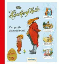 Die Häschenschule: Die Häschenschule - Der große Sammelband - Albert Sixtus, Fritz Koch-Gotha (ISBN: 9783480401338)