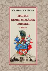 A magyar nemes családok címerei (ISBN: 9786156189622)
