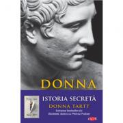 Istoria secreta - Donna Tartt (ISBN: 9786063345197)