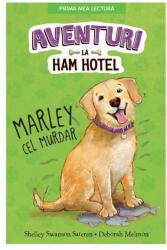 Aventuri la Ham Hotel - Marley cel murdar (ISBN: 9786063335877)