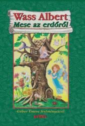 Wass Albert - Mese az erdőről (ISBN: 9789632981055)