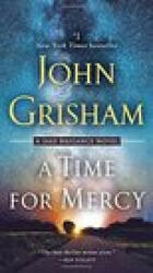 Time for Mercy - John Grisham (ISBN: 9780593157817)
