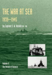 War at Sea 1939-45 - Captain S. W. Roskill DSC. RN (ISBN: 9781847343949)