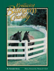 Kentucky Bluegrass Country - R. Gerald Alvey (ISBN: 9780878055449)