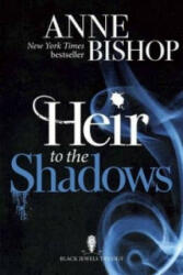Heir to the Shadows - Anne Bishop (ISBN: 9781848663572)
