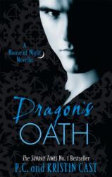 Dragon's Oath - Kristin Cast (ISBN: 9781907411182)