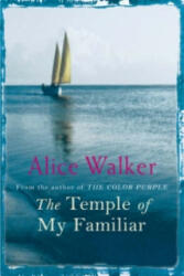 Temple of My Familiar - Alice Walker (ISBN: 9780753819487)