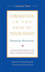 Liberation in the Palm of Your Hand - Trijang Rinpoche, Pabongpa Rinpoche (ISBN: 9780861715008)