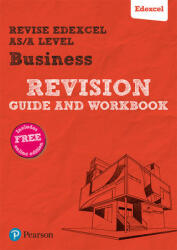 Pearson REVISE Edexcel AS/A level Business Revision Guide & Workbook - Andrew Redfern (ISBN: 9781292213217)