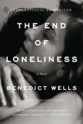 The End of Loneliness - Benedict Wells, Charlotte Collins (ISBN: 9780143134008)
