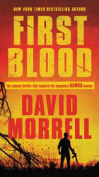 First Blood - David Morrell (ISBN: 9781538711361)