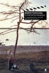 Collected Screenplays - Andrey Tarkovsky, Tarkovsky, Andrei (ISBN: 9780571142668)