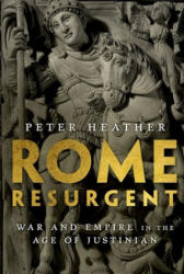 Rome Resurgent - Peter Heather (ISBN: 9780197500538)
