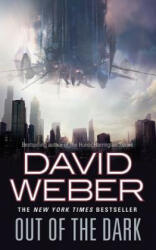 OUT OF THE DARK - David Weber (ISBN: 9780765363817)