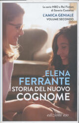 L'amica geniale - Storia del nuovo cognome (ISBN: 9788866321811)