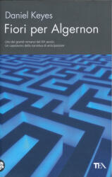 Daniel Keyes: Daniel Keyes: Fiori per Algernon (ISBN: 9788850241910)