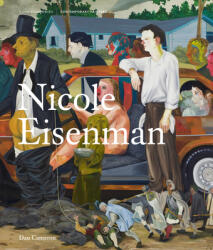 Nicole Eisenman - Dan Cameron (ISBN: 9781848224506)