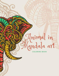 Animal in Mandala art - Ibrahim Alhadhoud (ISBN: 9781716864315)