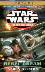 Rebel Dream: Star Wars Legends (the New Jedi Order): Enemy Lines I - Aaron Allston (2002)