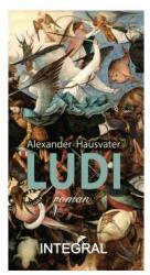 Ludi - Alexander Hausvater (ISBN: 9786069926031)
