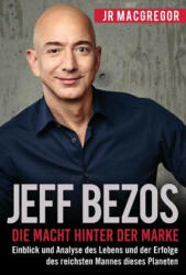 Jeff Bezos: Die Macht hinter der Marke (ISBN: 9781948489805)