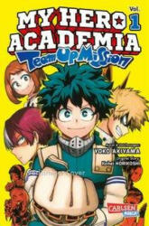 My Hero Academia Team Up Mission 1 - Yoko Akiyama, Antje Bockel (ISBN: 9783551795915)