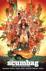 The Scumbag, Volume 2: Moonflower (ISBN: 9781534319257)