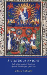 Virtuous Knight - Craig Taylor (ISBN: 9781903153918)