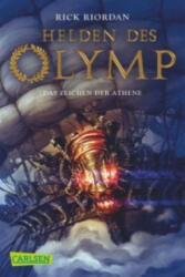 Helden des Olymp 3: Das Zeichen der Athene - Rick Riordan, Gabriele Haefs (ISBN: 9783551314802)