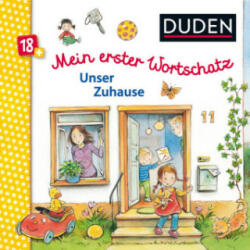 Duden 18+: Mein erster Wortschatz: Unser Zuhause - Regine Altegoer (ISBN: 9783737333429)