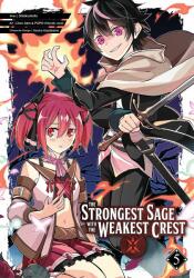 The Strongest Sage with the Weakest Crest 05 (ISBN: 9781646090471)