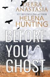 Before You Ghost (ISBN: 9781989185179)