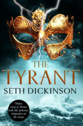Seth Dickinson - Tyrant - Seth Dickinson (ISBN: 9781529003277)