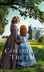 Colors of Truth - Alexander Tamera Alexander (ISBN: 9781735758824)