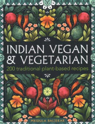 Indian Vegan & Vegetarian - Mridula Baljekar (ISBN: 9780754835134)