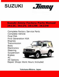 Suzuki Jimny English Factory Parts Manual JA12 JA22W Series (ISBN: 9781716741562)