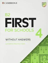 B2 First for Schools 4 Authentic practice tests (ISBN: 9781108748056)