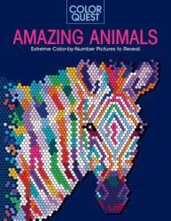 Color Quest: Amazing Animals: Extreme Color-By-Number Pictures to Reveal - Lauren Farnsworth (ISBN: 9781438089393)