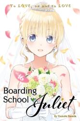 Boarding School Juliet 16 (ISBN: 9781646511327)